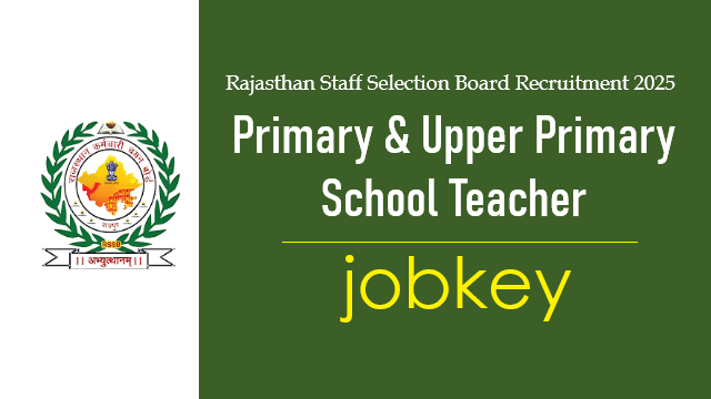 RSSB Primary Upper Primary Teacher REET Mains Online Form 2025-jobkey